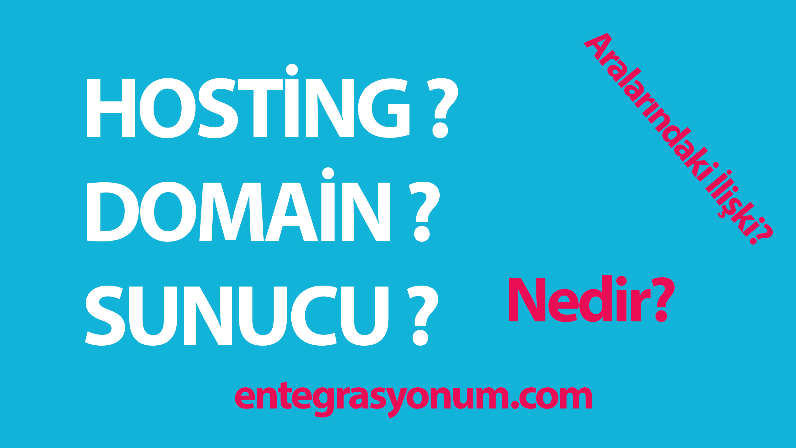 Hosting, Domain, Sunucu Nedir? Türleri ve Aralarındaki Farklar Nelerdir?