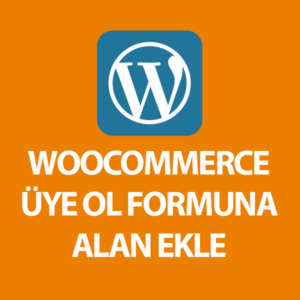 WooCommerce Üyelik Formu Ad, Soyad, Adress Alanları Eklentisi