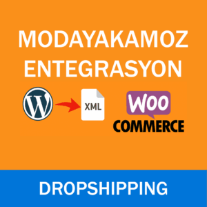 WordPress Modayakamoz.com XML Entegrasyonu Eklentisi WooCommerce